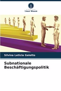 Subnationale Beschäftigungspolitik