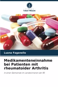 Medikamenteneinnahme bei Patienten mit rheumatoider Arthritis