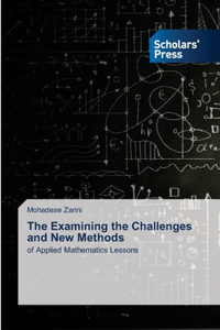 The Examining the Challenges and New Methods