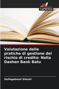 Valutazione delle pratiche di gestione del rischio di credito