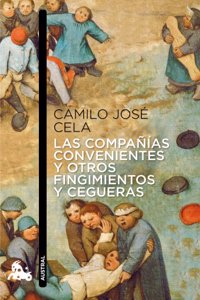 Las companias convenientes y otros fingimientos y cegueras