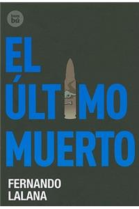 El Último Muerto