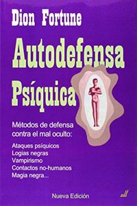 Autodefensa Psiquica/ Psychic self-defense