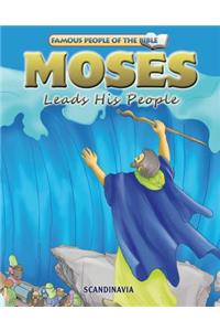Moses Leads His People