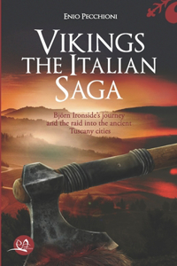 Vikings The Italian Saga