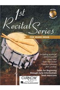 1ST RECITAL SERIES FOR SNARE DRUM