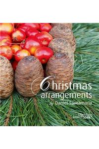 Christmas Arrangements by Daniel Santamaria