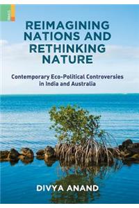 Reimagining Nations and Rethinking Nature