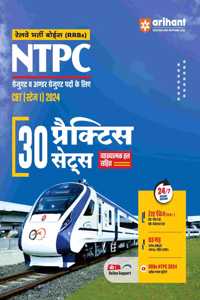 Arihant RRBs NTPC Online Exam 2024 | 30 Practice SETS| Practice Questions With Detailed Solutions | Free Online Support