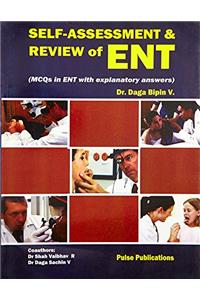 self-assessment & review of ENT ( MCQs in ENT with explanatory answers )