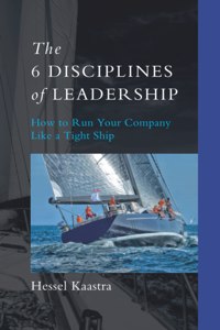 The 6 Disciplines of Leadership