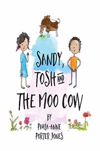 SANDY TOSH & THE MOO COW