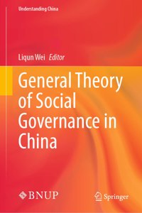 General Theory of Social Governance in China