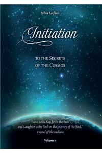 Initiation to the secrets of cosmos
