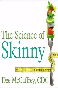Science of Skinny