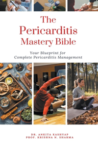 Pericarditis Mastery Bible