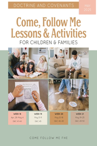 Come, Follow Me Lessons & Activities for Children & Families
