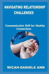 Navigating Relationship Challenges