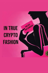In True Crypto Fashion