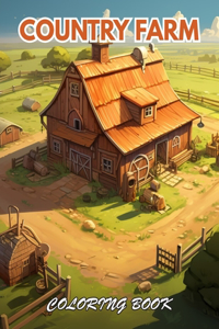 Country Farm Coloring Book