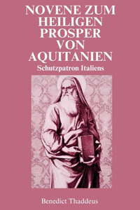 Novene Zum Heiligen Prosper Von Aquitanien