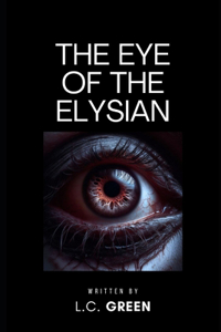 Eye of The Elysian