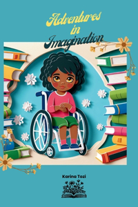 Adventures in Imagination