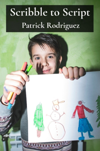 Scribble to Script: A Child's Progression from Drawing to Writing