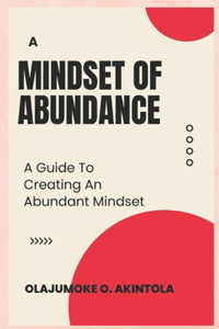 A Mindset of Abundance