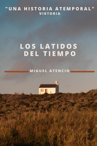 Los Latidos del Tiempo