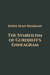 Symbolism of Gurdjieff's Enneagram