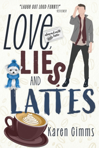 Love, Lies, and Lattes