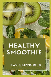 Healthy Smoothie