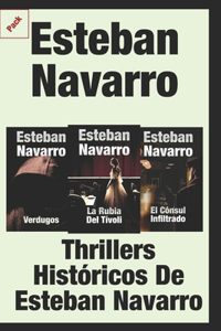 Thrillers Históricos de Esteban Navarro