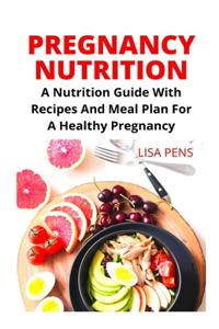 Pregnancy Nutrition