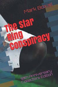 The Star Ring Conspiracy