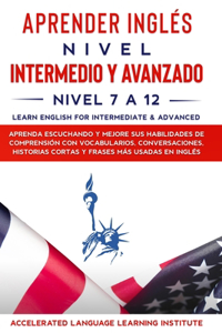 Aprender Inglés Nivel Intermedio y Avanzado