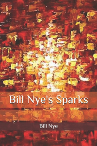 Bill Nye's Sparks