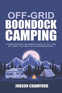 Off-Grid Boondock Camping