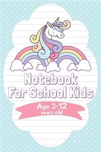 Notebook For School Kids age 3-12 years old