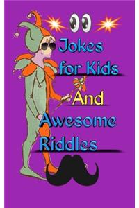 jokes for kids and awesome riddles
