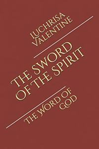 The Sword Of The Spirit
