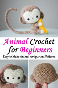 Animal Crochet for Beginners