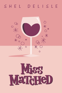 Miss Matched