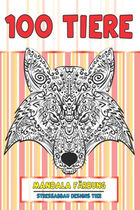 Mandala Färbung - Stressabbau Designs Tier - 100 Tiere