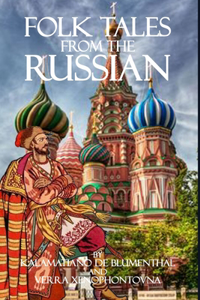 Folk Tales from the Russian