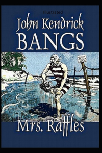 Mrs. Raffles illustrated