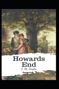 Howards End Annotated