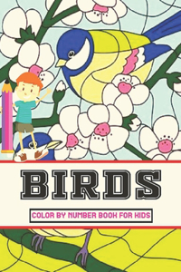 Birds Color by Number Book for Kids