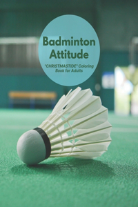 Badminton Attitude